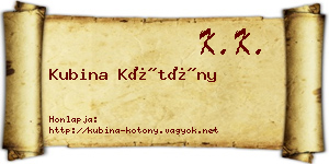 Kubina Kötöny névjegykártya